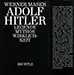 Adolf Hitler - Maser, Werner